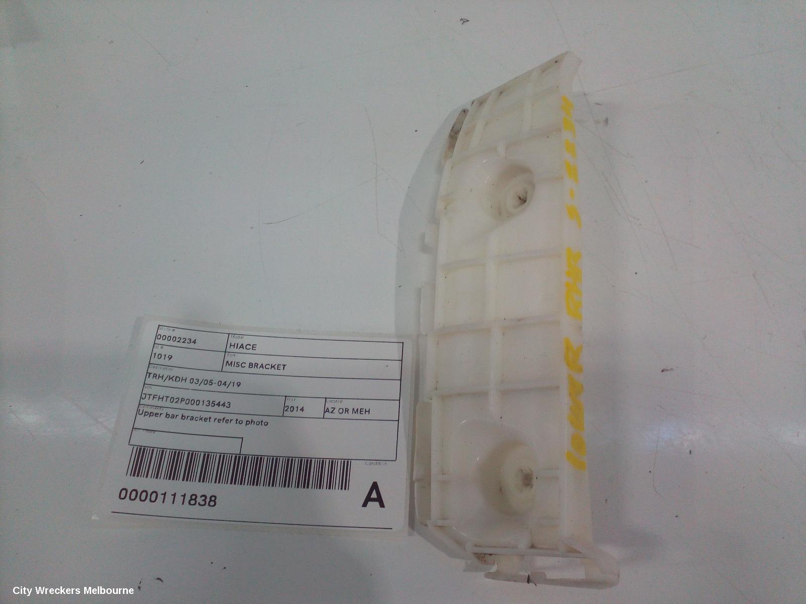 TOYOTA HIACE, TRH/KDH 03/2005 - 04/2019, RHR UPPER BAR BRACKET REFER TO PHOTO : 111838 - Image 3