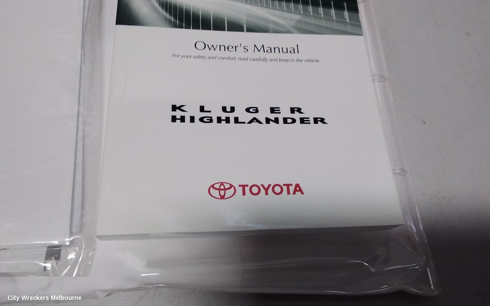 TOYOTA KLUGER OWNERS HANDBOOK, GSU40-GSU45, 05/2007 - 02/2014 - Image 3